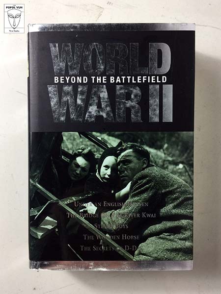 Reader's Digest - World War II: Beyond The Battlefield